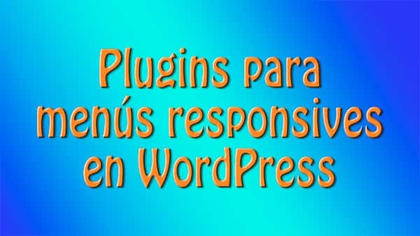 pluginsMenusResponsivesWordPress